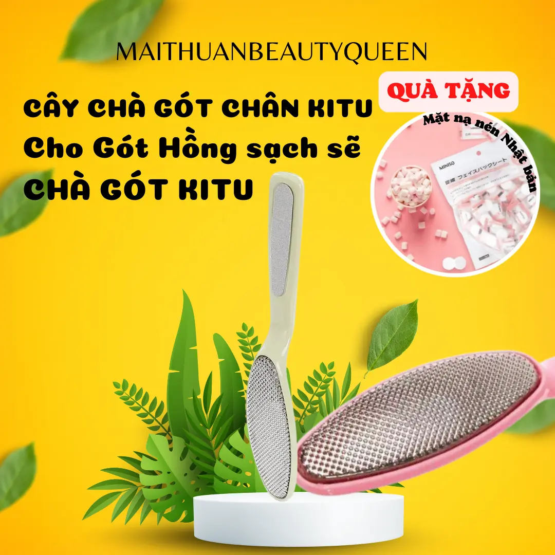 CÂY CHÀ GOT CHÂN KITU CHO GÓT HỒNG SẠCH SẼ