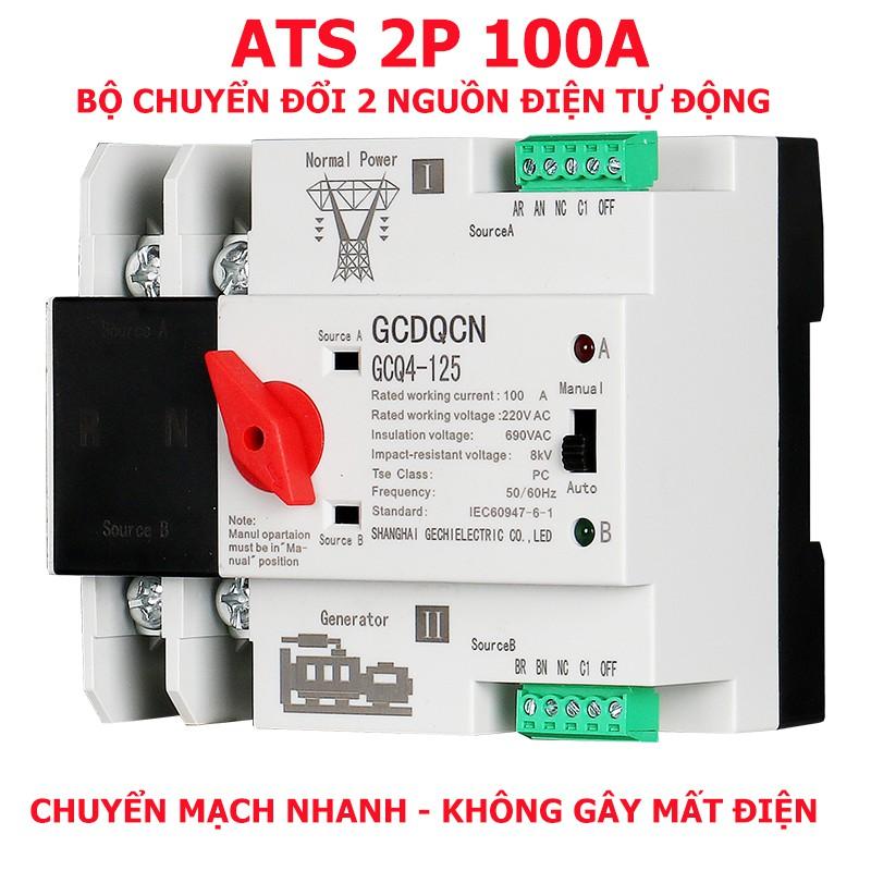   MẪU MỚI  Bộ chuyển đổi nguồn điện tự động ATS 100A 2P 220V-GCQ4-125 chuyển mạch nhanh không gây mất điện cầu dao đảo 