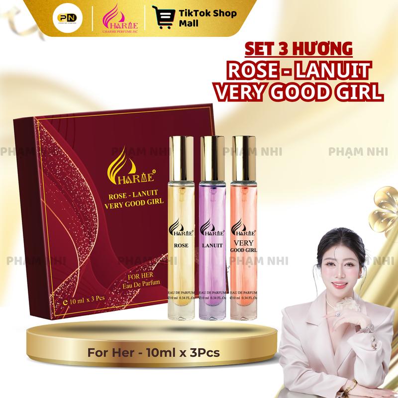 CHARME PERFUME Bộ 3 hương nước hoa ROSE - LANUIT - VERY GOOD GIRL 10ml/ 1 chai dành cho Nữ