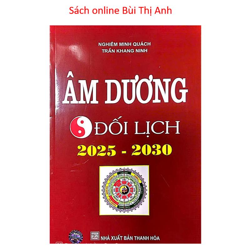 Sách - Âm Dương Đối Lịch ( 2025 - 2030 )