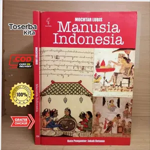 Manusia Indonesia, Penulis: Mochtar Lubis, Penerbit Obor Indonesia