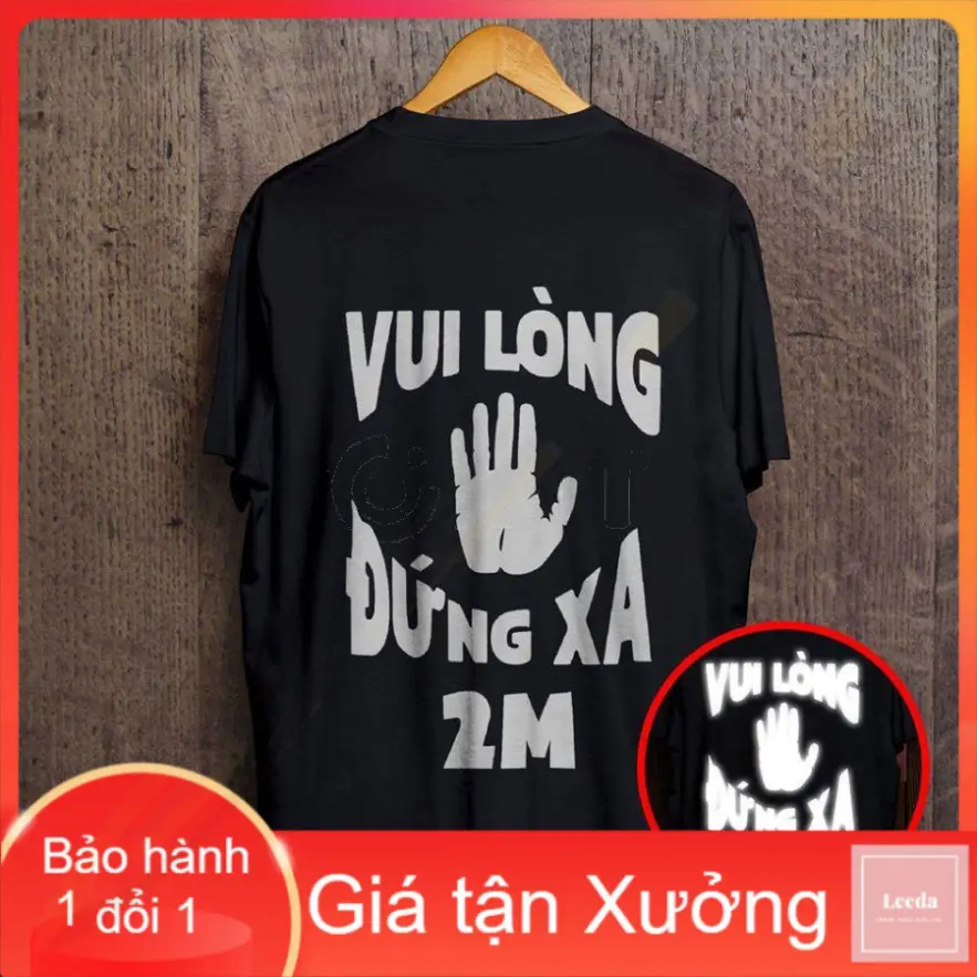 [FREESHIP]Áo phông phản quang một màu Vui lòng đứng xa 2m, áo thun nam nữ, quần kaki, quần nữ, sét bộ mặc ở nhà   NGỌC LINH FASHION