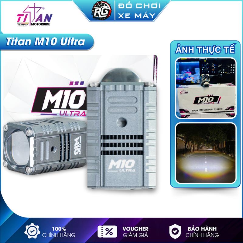 Đèn Trợ Sáng Bi Cầu TITAN M10 Ultra Mẫu Mới 2023 Chống Nước Tuyệt Đối, Gắn Mô Tô, Xe Máy - BH 1 Năm