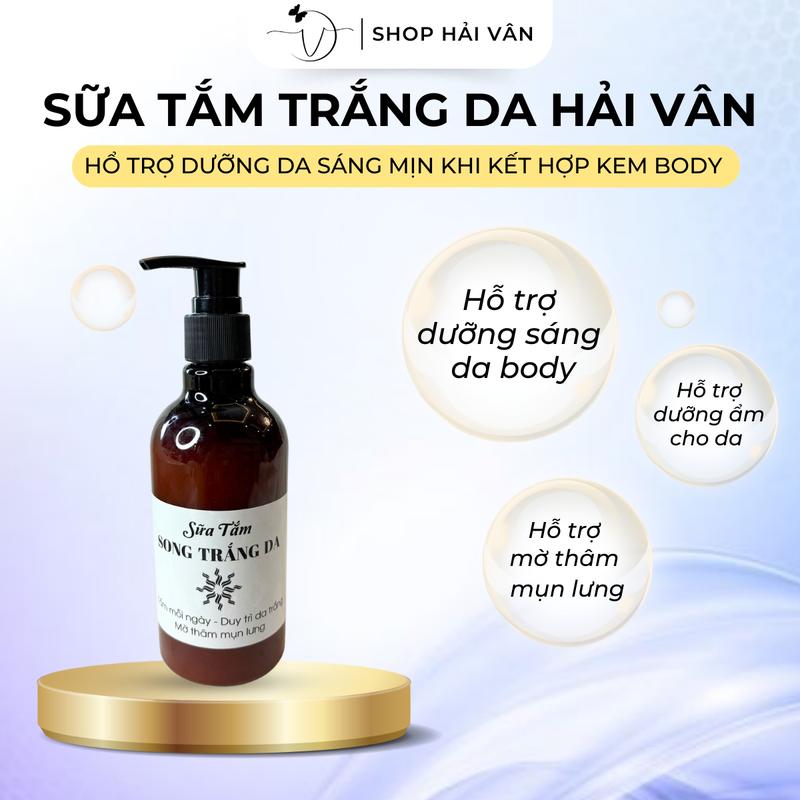 Sửa Tắm Hỗ Trợ Dưỡng Trắng Da Cấp nước Hải Vân Shop Dưỡng Da Body Chăm Sóc Da