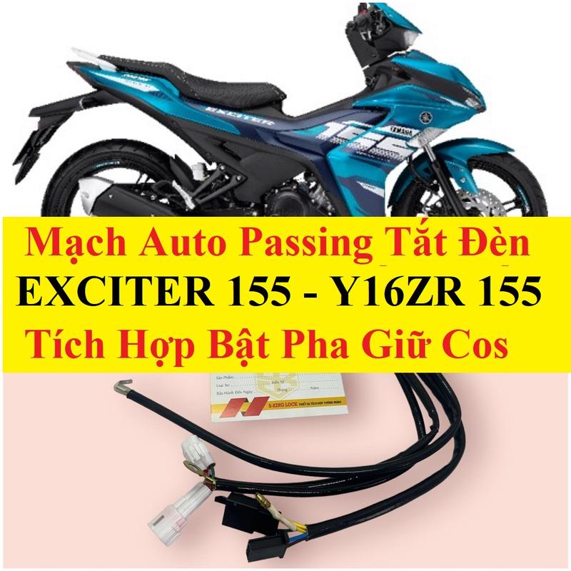 Mạch Auto Passing Tắt Đèn Xe EXCITER 155 - Y16ZR 155 Tích Hợp Bật Pha Giữ Cos