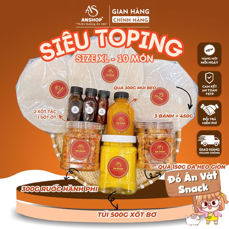 SIÊU TOPPING AN SHOP BÁNH TRÁNG PHƠI SƯƠNG ĐỒ ĂN VẶT SNACK Food