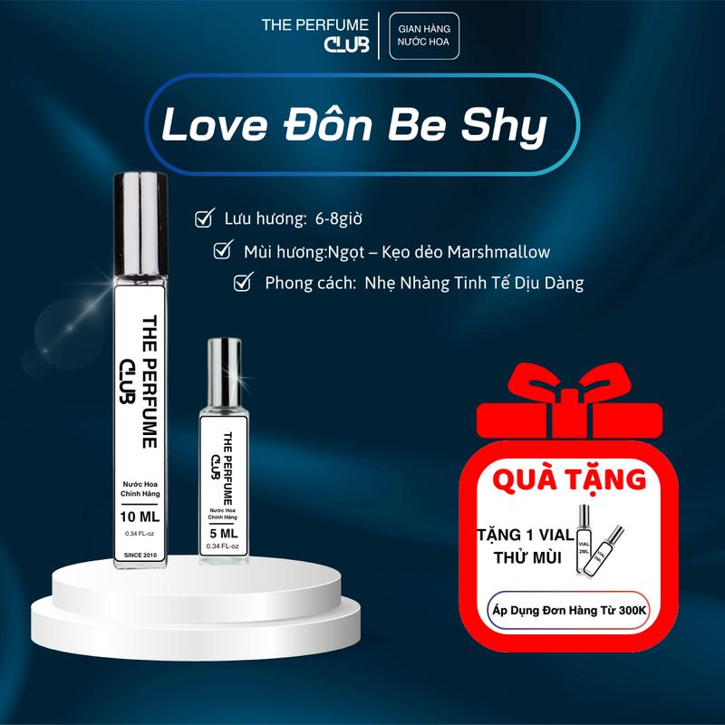 Kilya Love Đôn Be Shy - Chiết 5ml 10ml Unisex Nữ Women Cosmetic Perfume Nước Hoa Xịt Thơm