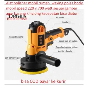 Alat polisher mobil rumah  waxing poles body mobil speed 220 v 700 watt sesuai gambar agar barang kinclong kecepatan bisa diatur tidak berisik