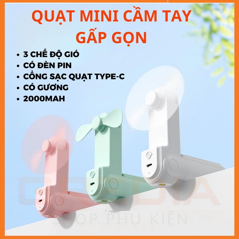 Quạt mini cầm tay có đèn pin, 2000 mah, 3 chế độ gió, có gương, có dây móc Mobile Usb Phụ Kiện