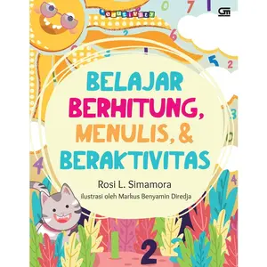 EDUTIVITY: BELAJAR BERHITUNG, MENULIS & BERAKTIVITAS