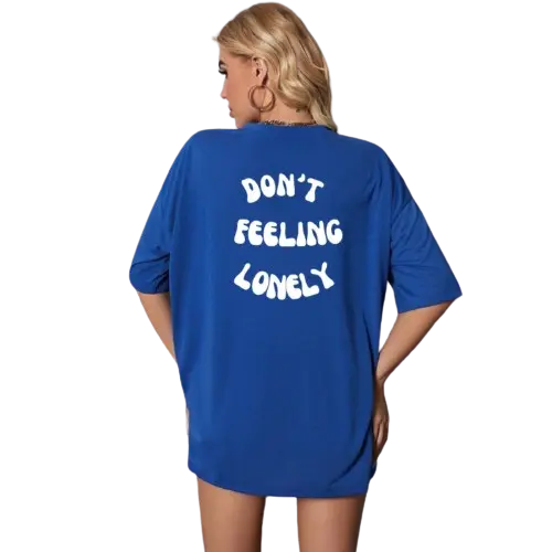 T-SHIRT BIRU BENHUR SABLON DONT FEELING LONELY COTTON COMBED 30S / KAOS BIRU WANITA CASUAL