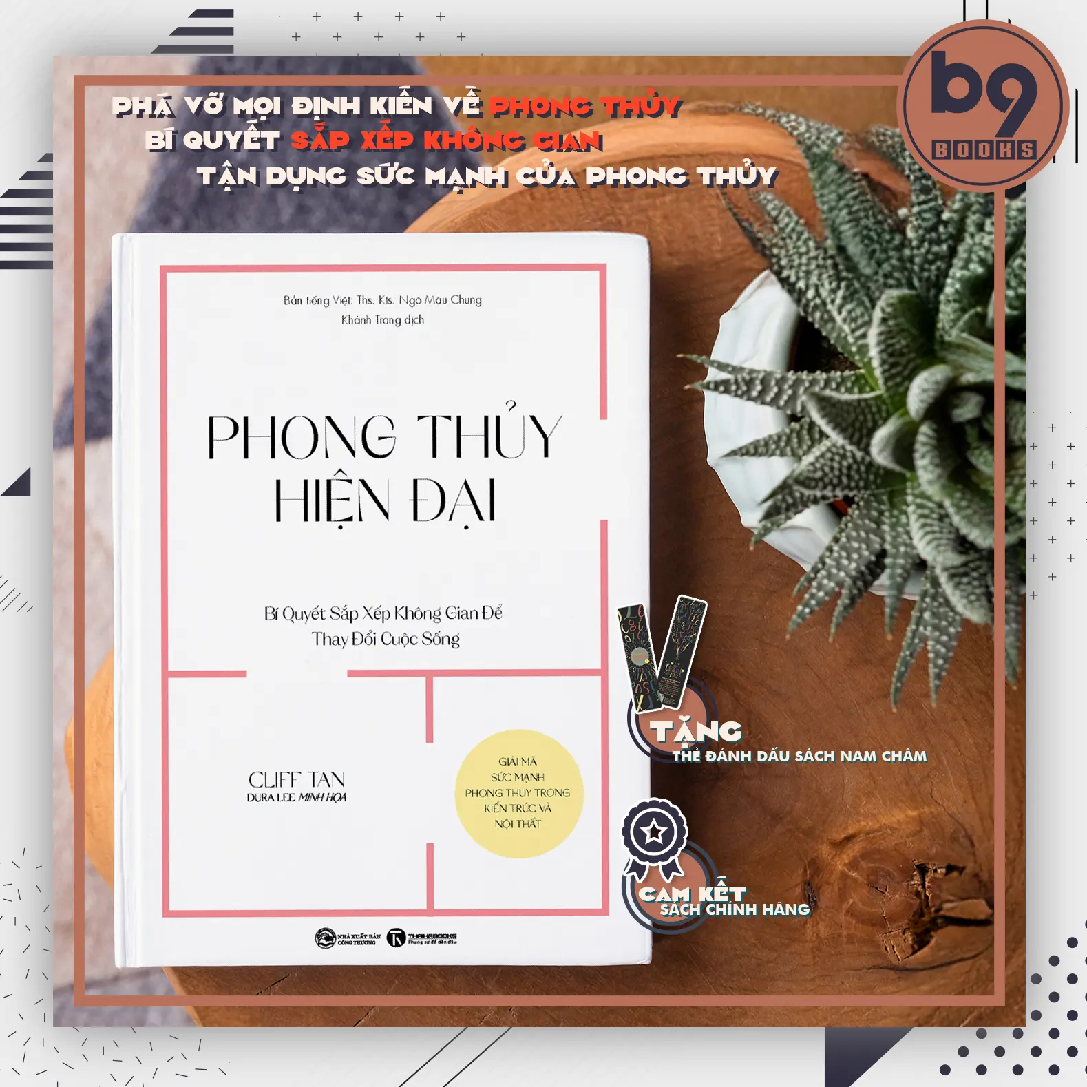 [Sách Phong Thủy] - Phong Thủy Hiện Đại - Bí Quyết Sắp Xếp Không Gian Để Thay Đổi Cuộc Sống