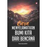 Gambar Buku Cara Menyelamatkan Bumi Kita dari Bencana - Kamaluddin - DIVA Press dari DIVA Press Group Kab. Bantul 2 Tokopedia