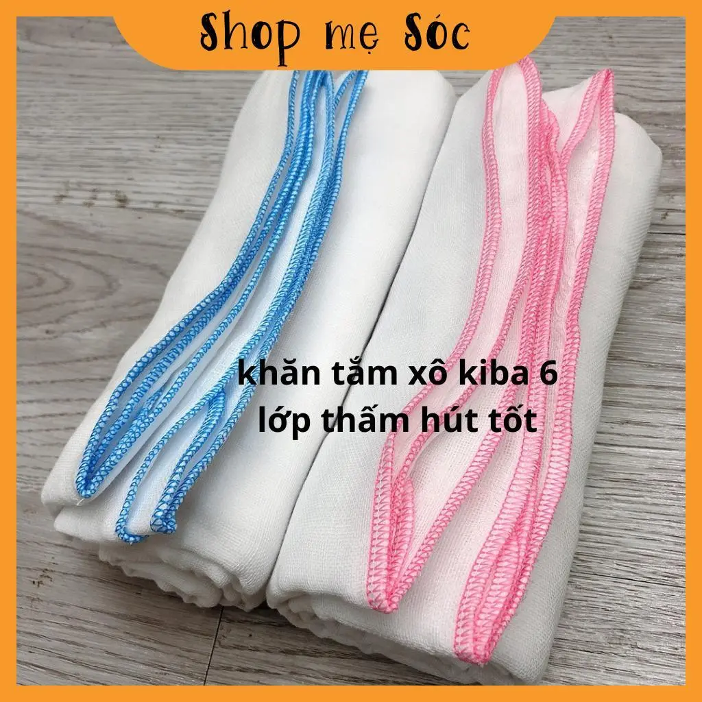 [Hoàn Tiền 6%] Khăn tắm xô kiba 6 lớp 100% cotton thấm hút tốt tiện dụng cho mẹ và bé mesocshop Mom And Son EC