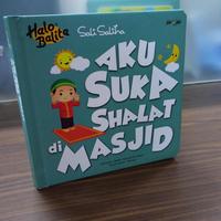 Gambar Buku Anak Boardbook Halo Balita Sali Saliha: Aku Suka Shalat Di Masjid (Boardbook) - 20 halaman, Standar dari Mizanstore.id Kota Depok 3 Tokopedia
