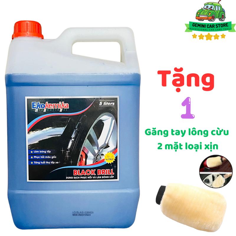  Dưỡng bóng lốp ô tô xe máy Ekokemika Black Brill - 1 Can 5 Lít. Tặng bao tay rửa xe siêu mịn cao cấp 