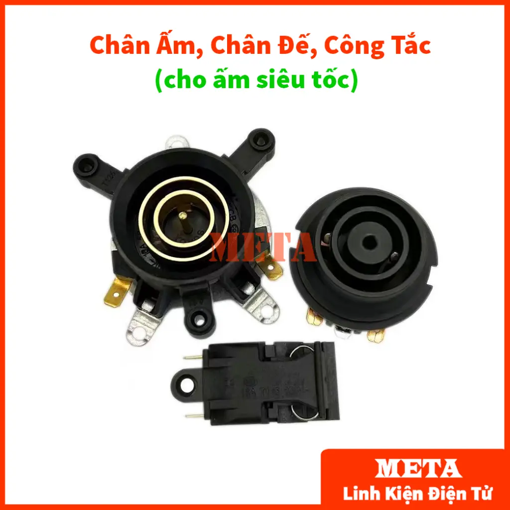 Chân ấm, chân đế và công tắc thay thế cho ấm siêu tốc (LOẠI XỊN)