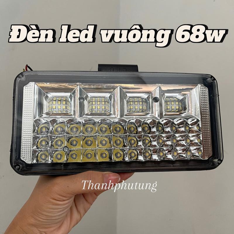  Mã DVCT3- Đèn Led trắng 68w trợ sáng dùng cho xe máy xe con xe tải xe container và máy công trình  KHÔNG CÓ Đèn Pha Phụ Tùng  ô tô 12v 