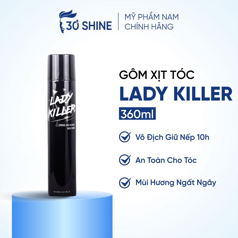 Gôm xịt tóc 30Shine phân phối độc quyền Lady Killer thách thức nón bảo hiểm giữ nếp tóc suốt ngày dài