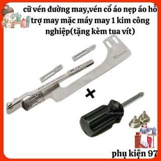 cữ vén kiểu mới Cữ vén đường may, nẹp áo, vén cổ áo, măng séc, túi áo dùng cho máy may 1 kim công nghiệp size S và L