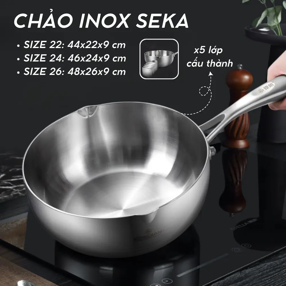 Chảo inox Seka sâu lòng nguyên khối Inox 304 size 22cm/24cm/26cm - dùng được mọi loại bếp