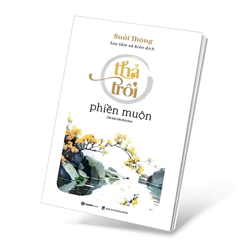 Sách - Thả trôi phiền muộn - Tác giả: Suối Thông - SG