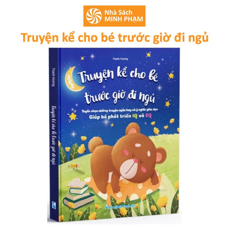 Sách 365 Truyện Kể Cho Bé Trước Giờ Đi Ngủ - Tuyển Tập Những Truyện Ngắn Hay Và Ý Nghĩa