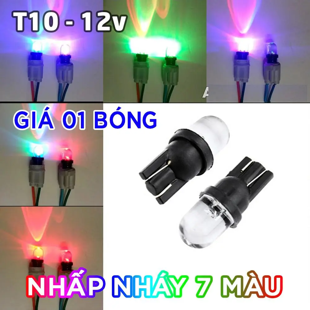 Bóng đèn LED T10 nhấp nháy 7 màu lắp demi, mặt đồng hồ xe máy - DC 12v phụ kiện