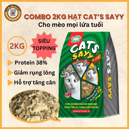 COMBO 2 KG HẠT CHO MÈO SIÊU TOPPING RUỐC CATSAY - 2 TÚI SEAL 1KG - MÍT PETSHOP