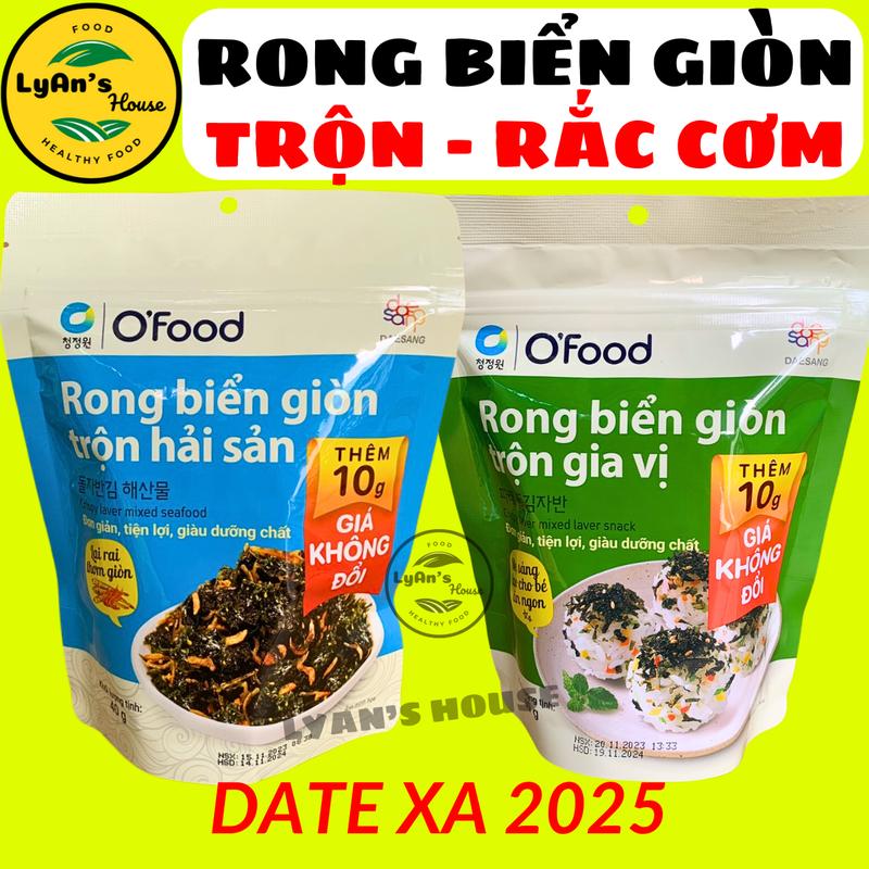 Rong biển giòn trộn gia vị OFood 40g, vị ngọt vừa ăn, trộn cơm, cháo tiện lợi, ngon miệng. Ăn Vặt Tiện Lợi cùng LyAn's House Snack Thức Ăn Lá Rong Biển bien say gion không cay