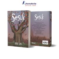 Gambar Buku Novel Tereliye Sesuk Cover Baru by Tere Liye - Novel Fiksi Sabakgrip - Sesuk dari jendelabook Kab. Klaten 3 Tokopedia