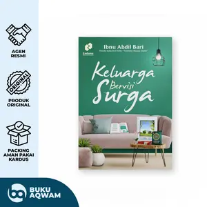 Buku Keluarga Bervisi Surga gambaran bagaimana membangun keluarga yang bervisi mulia