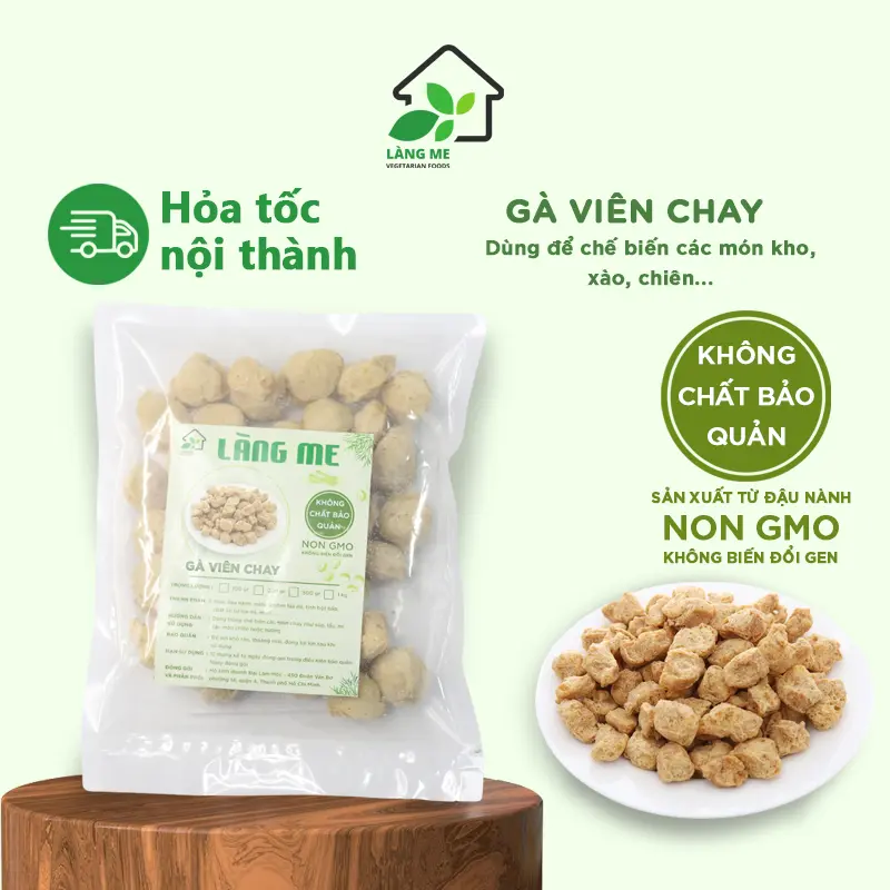 Gà viên chay Ngon loại 1, chế biến món chay ngon, không chất bảo, không biến đổi gen