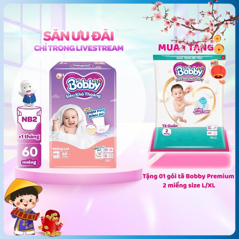   TẶNG TQ PREMIUM SOFT L2 XL2  Bobby Miếng lót sơ sinh Newborn 2 - NB2  60 miếng 40 miếng  Siêu khô thoáng  bao bì ngẫu nhiên  