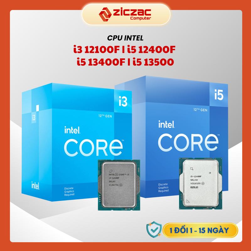 CPU Intel Core I3 12100F | I5 12400F | i5 13400F | i5 13500 Tray Không Fan Socket LGA 1700 Bảo hành 36 tháng