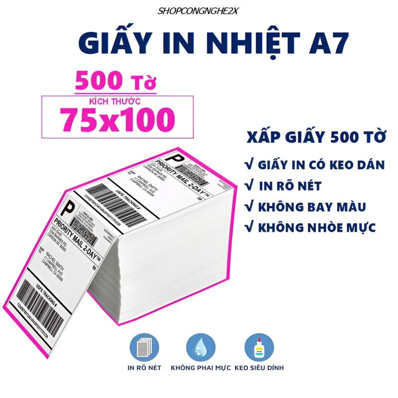[Loại dầy] Xấp 500 Tờ Giấy In Nhiệt Decal A7 / 75x100mm, In đơn hàng TMĐT, Có Sẵn Lớp Keo Tự Dính dễ dàng