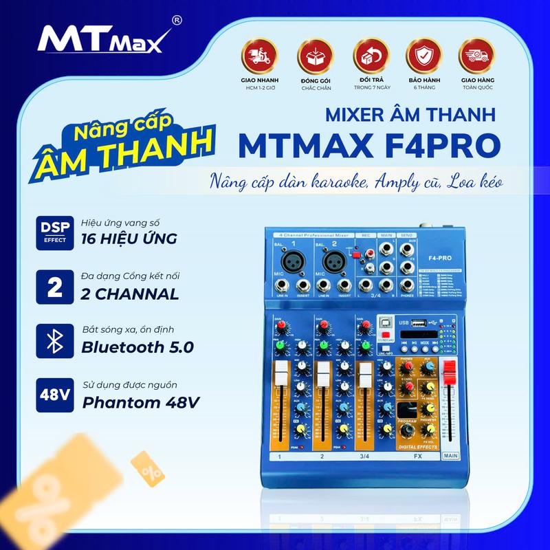MTMAX Bàn Trộn Mixer F4 Pro Tích Hợp Vang Số 16 Chế Độ Vang Tích Hợp Soundcard Live