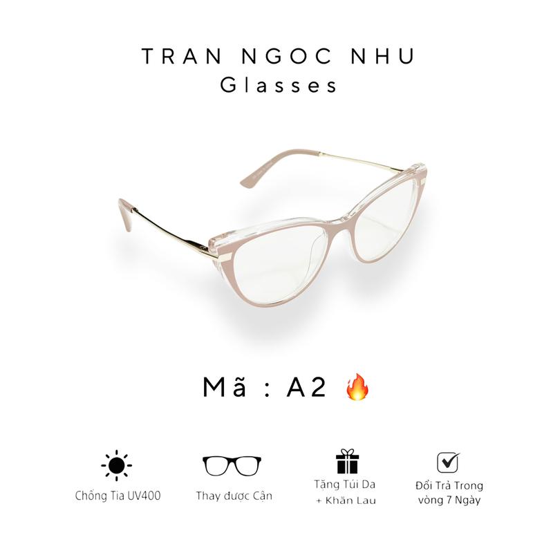 MÃ A2 Mắt kính thời trang dành cho nữ có thể thay cận