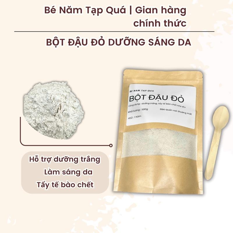   BÉ NĂM TẠP QUÁ  BỘT ĐẬU ĐỎ NGUYÊN CHẤT  500G  