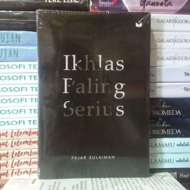 NOVEL IKHLAS PALING SERIUS BY FAJAR SULAIMAN / N P 0