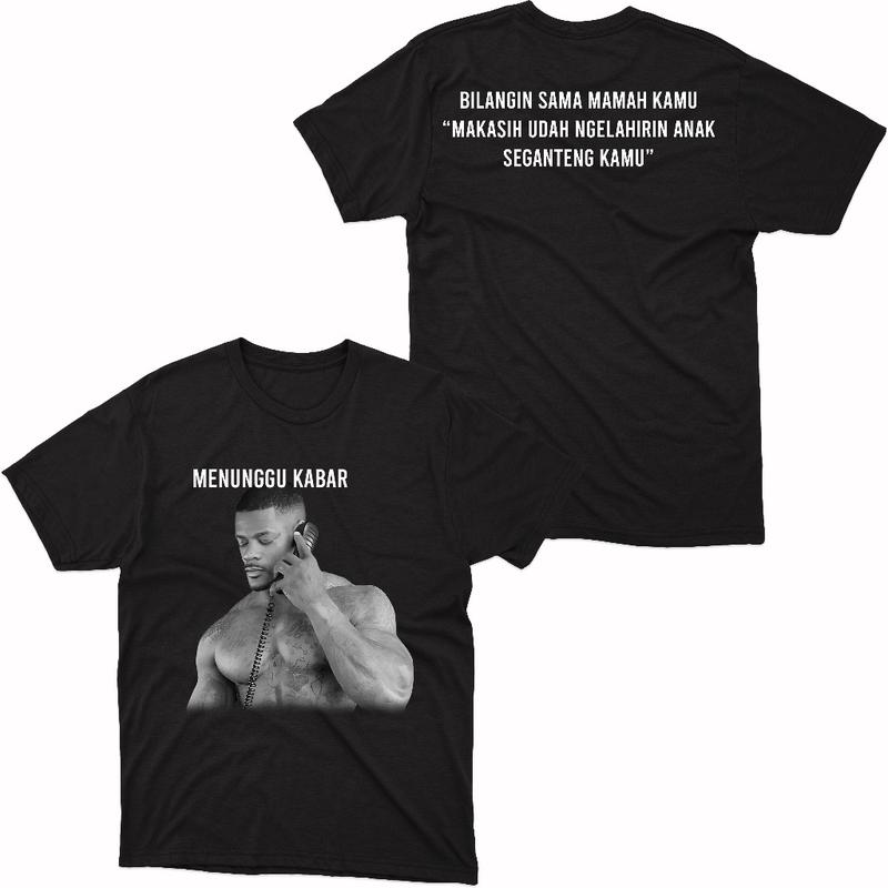 Kaos Jomok - Kaos Meme - Menunggu Kabar - Unisex Pria Wanita 0