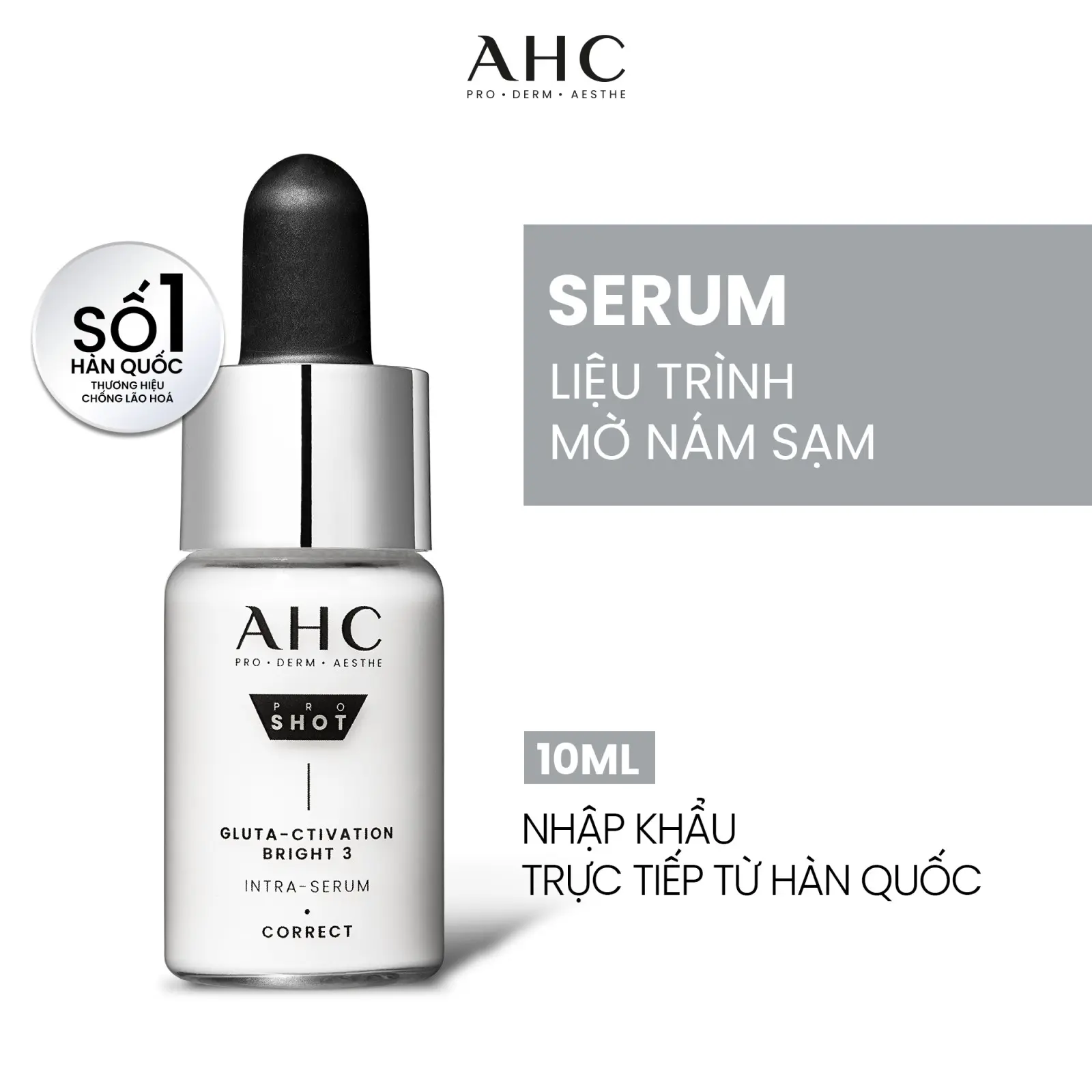 [HB GIFT] Tinh chất Serum mờ nám sáng da AHC PRO SHOT GLUTA-CTIVATION BRIGHT 3 10ML