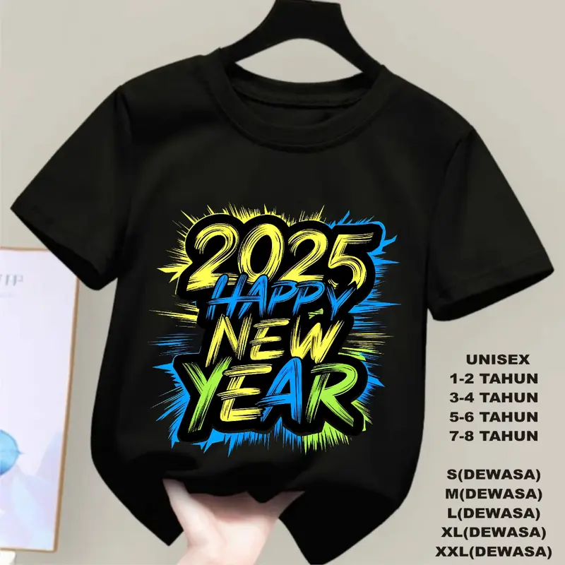 KAOS HAPPY NEW YEAR 2025 TULISAN DTF, KAOS ANAK ANAK, KAOS DEWASA UNISEX , KAOS OBLONG 0