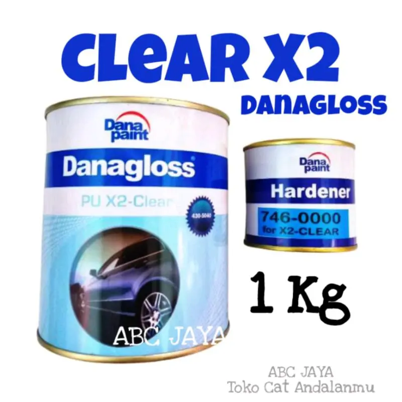 Clear Danagloss PU X2-Clear + Hardener Anti Gores Danaglos Mengkilap Glossy Clir Claer Klir Vernis Pernis 1kg