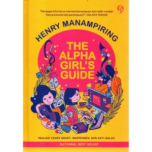 Buku The Alpha Girls Guide Hard Cover (Henry Manampiring)