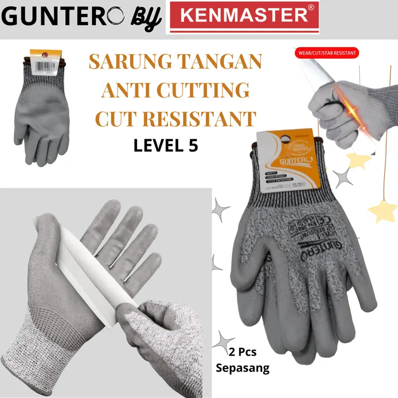 Sarung Tangan Cut Resistant Anti Cutting Guntero by Kenmaster Safety Gloves Anti Pisau Cutter 2 Pcs Glove 0