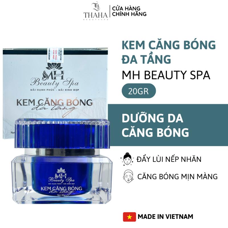   CHÍNH HÃNG  Kem căng bóng đa tầng MH Beauty Spa 30gr Dưỡng da căng bóng Da mịn màng mềm mại Giảm nếp nhăn 