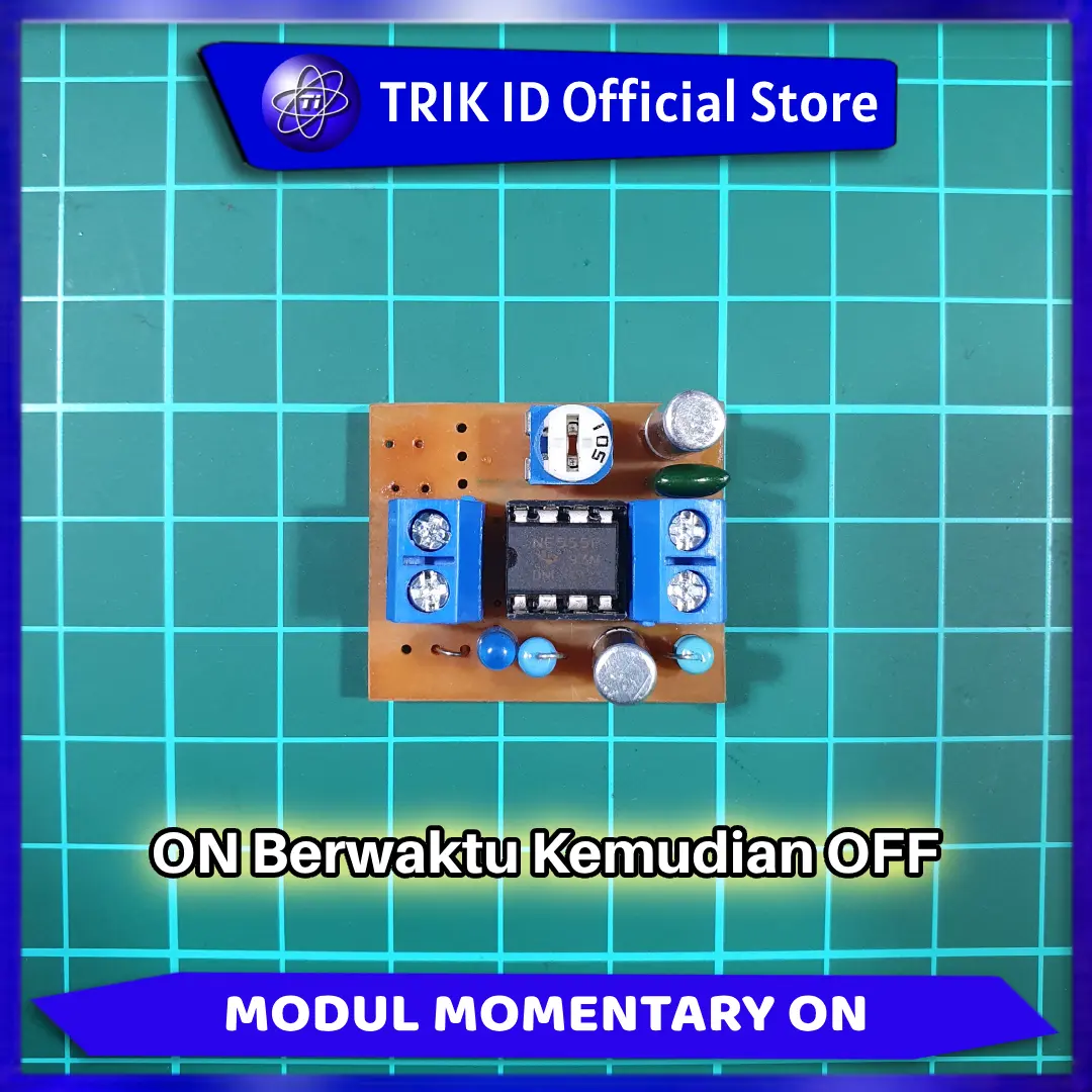 Modul Momentary ON | ON Berwaktu Kemudian OFF | Modul untuk mengaktifkan Buzzer Sesaat