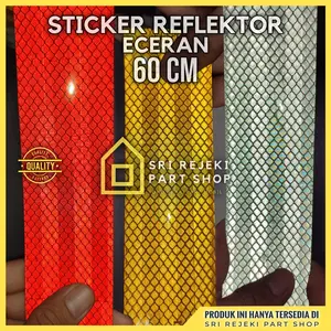 Sticker Reflektor / Stiker Pemantul Cahaya Eceran 60 Cm Merah / Kuning / Putih | Telah lolos uji KIR ECE 104R Untuk Reflector