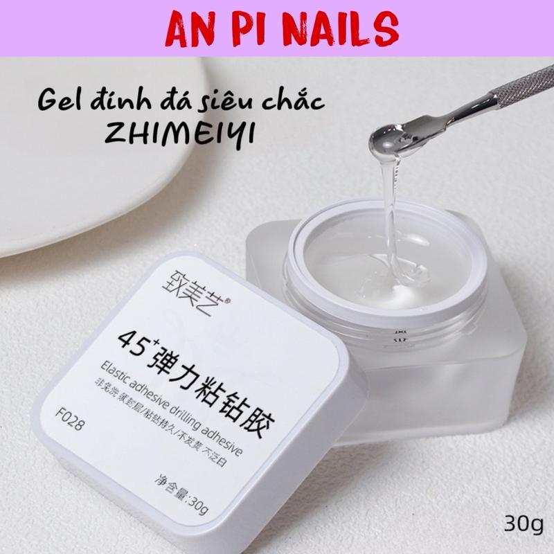 Gel đính đá ZHIMEIYI 45+ siêu chắc hũ 6g và 30g, An Pi Nails